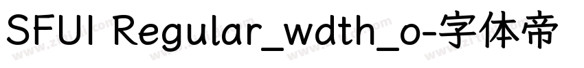 SFUI Regular_wdth_o字体转换
